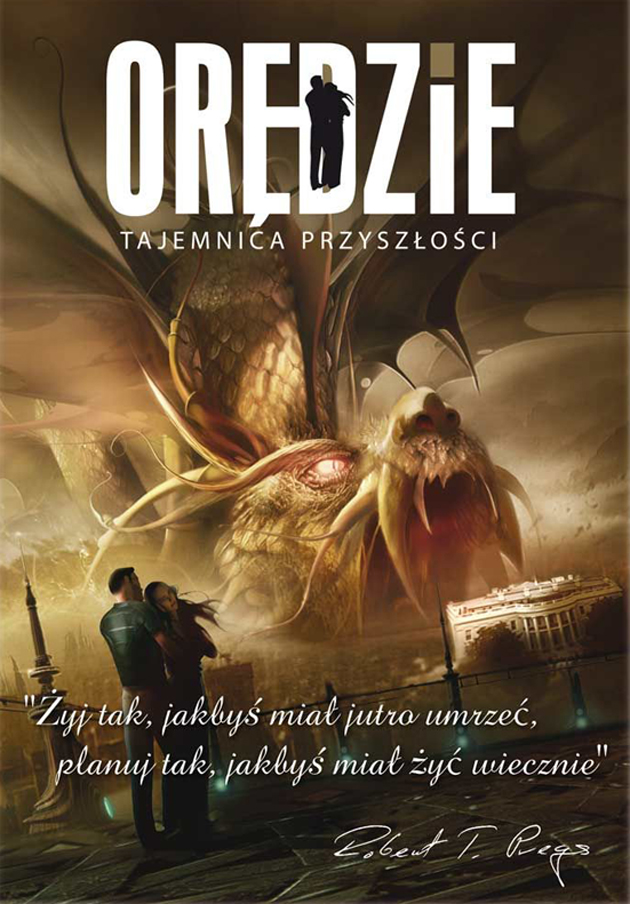 Or�dzie. Tajemnica przysz�o�ci