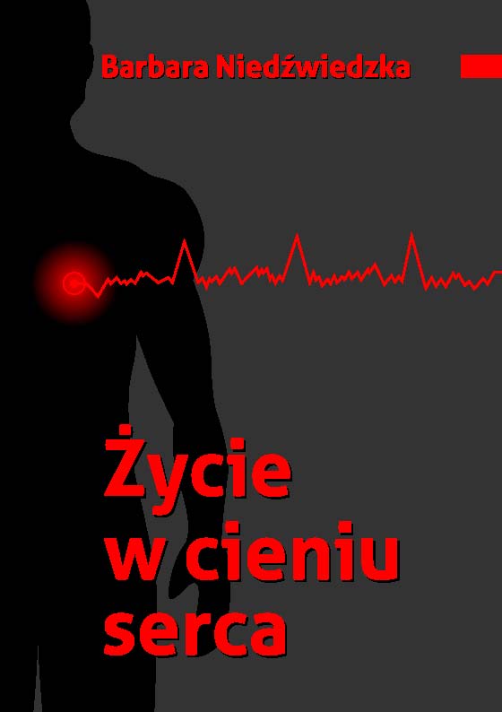 �ycie w cieniu serca