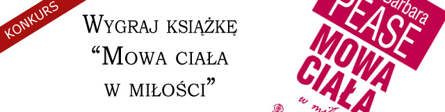 Wygraj ksi��k� "Mowa cia�a w mi�o�ci"