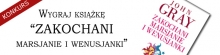 Wygraj ksi��k� "Zakochani Marsjanie i Wenusjanki"