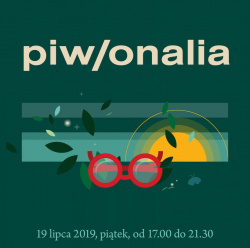 News - 19 VII 2019: plenerowy festiwal poetycki PIWONALIA w Warszawie