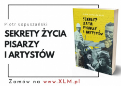 News bbb - Nieznane oblicze wielkich twrcw. &amp;#8222;Sekrety ycia pisarzy i artystw&quot; Piotra opuszaskiego