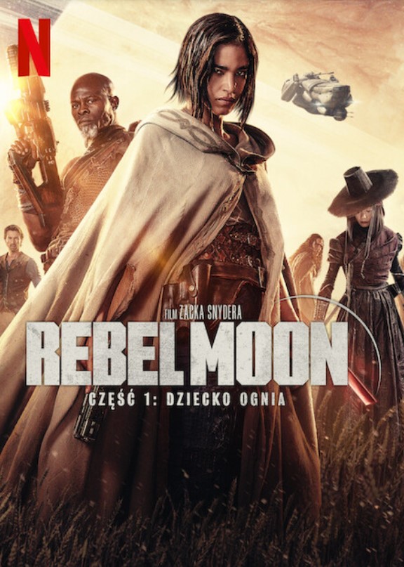 Plakat - Rebel Moon – cz 1: Dziecko ognia
