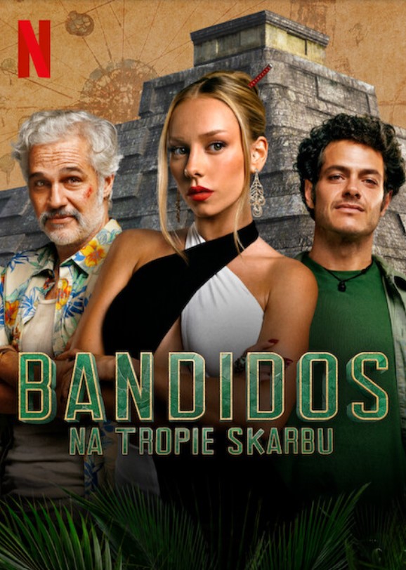 Plakat - Bandidos: Na tropie skarbu