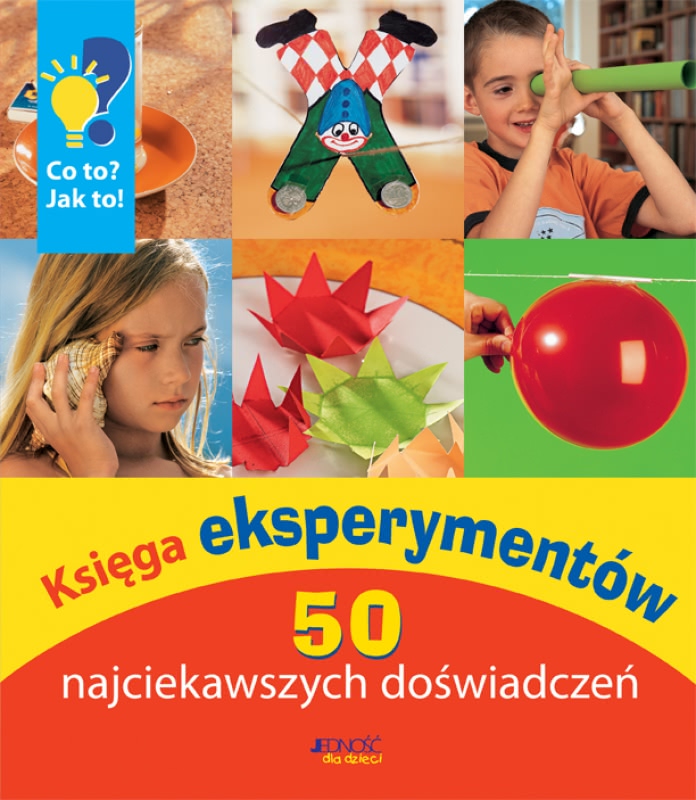 Okładka - Księga eksperymentów. 50 najciekawszych doświadczeń