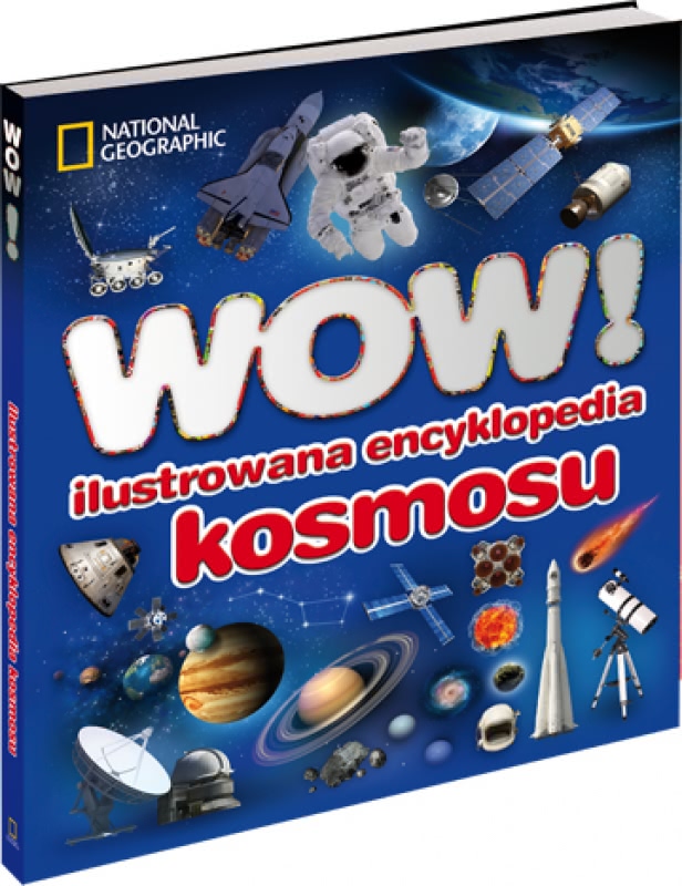 Ok�adka - WOW! Ilustrowana encyklopedia kosmosu