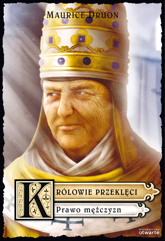 Okładka - Królowie przeklęci. Tom 4: Prawo mężczyzn