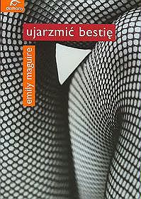 Okładka - Ujarzmić bestię
