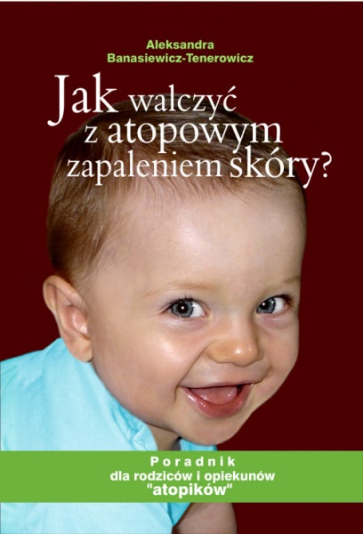 Okładka - Jak walczyć z atopowym zapaleniem skóry?