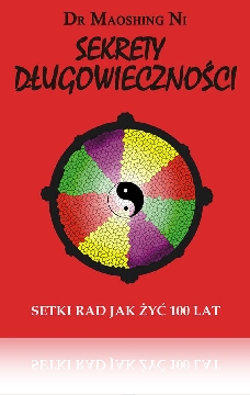 Okładka - SEKRETY DŁUGOWIECZNOŚCI. Setki rad jak żyć 100 lat