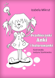 Okładka - Przebieranki Anki i kolorowanki