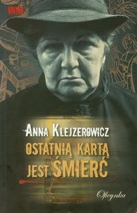 Okładka - Ostatnią kartą jest śmierć
