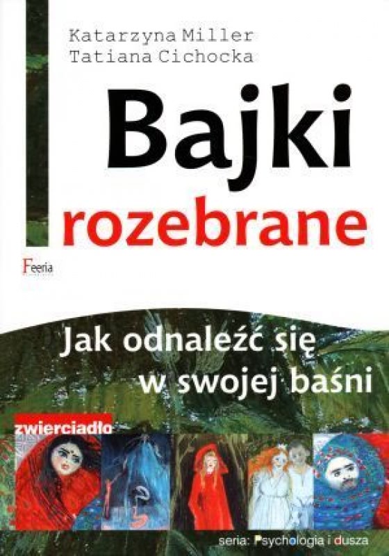 Ok�adka - Bajki rozebrane. Jak odnale�� si� w swojej ba�ni