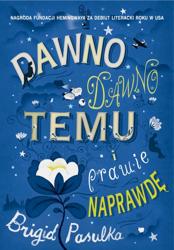 Okładka - Dawno, dawno temu i prawie naprawdę