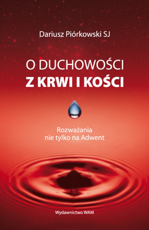 Ok�adka - O duchowo�ci z krwi i ko�ci