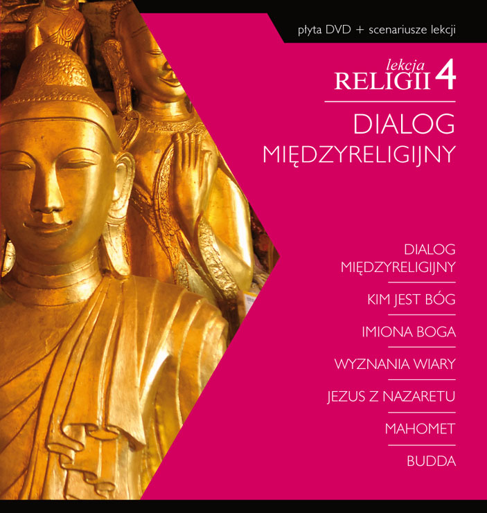 Ok�adka - Lekcja religii 4. Dialog mi�dzyreligijny. Ksi��ka z p�yt� DVD