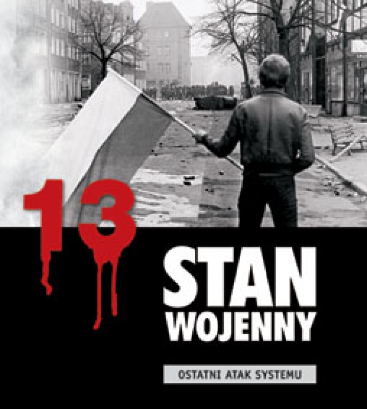 Okładka - Stan wojenny - ostatni atak systemu