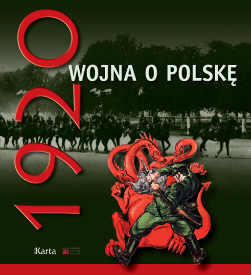 Okładka - Rok 1920. Wojna Polski z Rosją bolszewicką