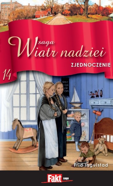 Ok�adka - Saga Wiatr Nadziei 14. Zjednoczenie