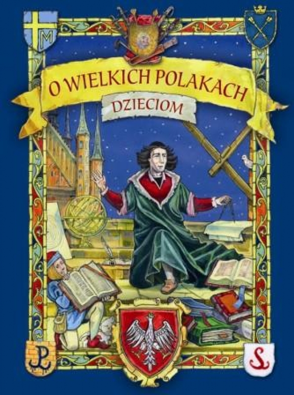 Ok�adka - O wielkich Polakach dzieciom