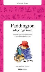 Ok�adka - Paddington zdaje egzamin 