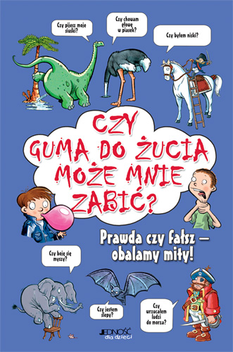 Okładka - Czy guma do żucia może mnie zabić?