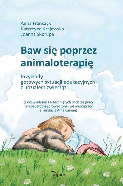 Okładka - Baw się poprzez animaloterapię