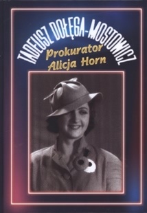 Ok�adka - Prokurator Alicja Horn