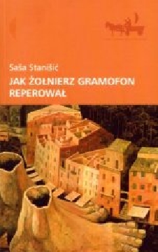 Ok�adka - Jak �o�nierz gramofon reperowa�
