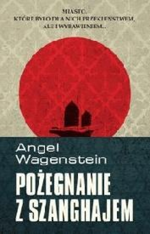 Okładka - Pożegnanie z Szanghajem