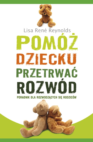 Okładka - Pomóż dziecku przetrwać rozwód