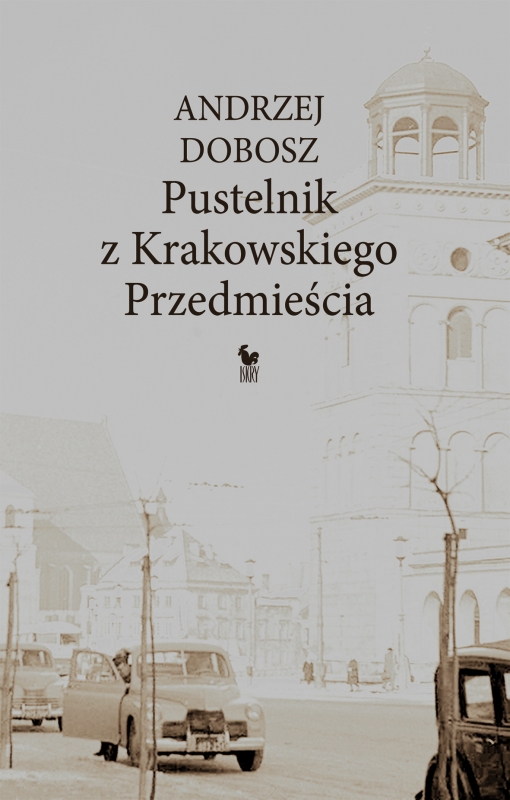 Okładka - Pustelnik z Krakowskiego Przedmieścia