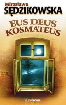 Okładka - Eus, deus, kosmateus