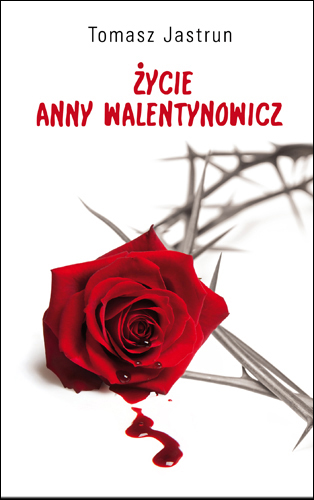 Okładka - Życie Anny Walentynowicz