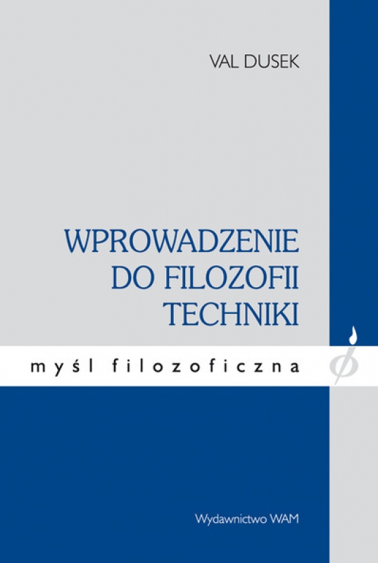 Ok�adka - Wprowadzenie do filozofii techniki
