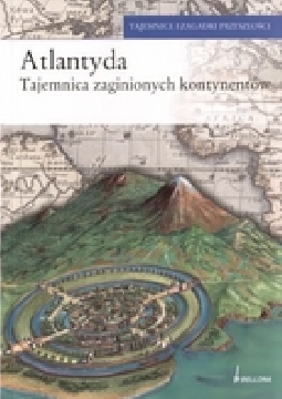 Okładka - Atlantyda. Tajemnica zaginionych kontynentów