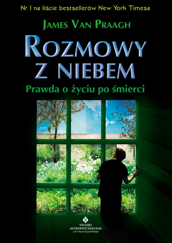 Okładka - Rozmowy z niebem. Prawda o życiu po śmierci