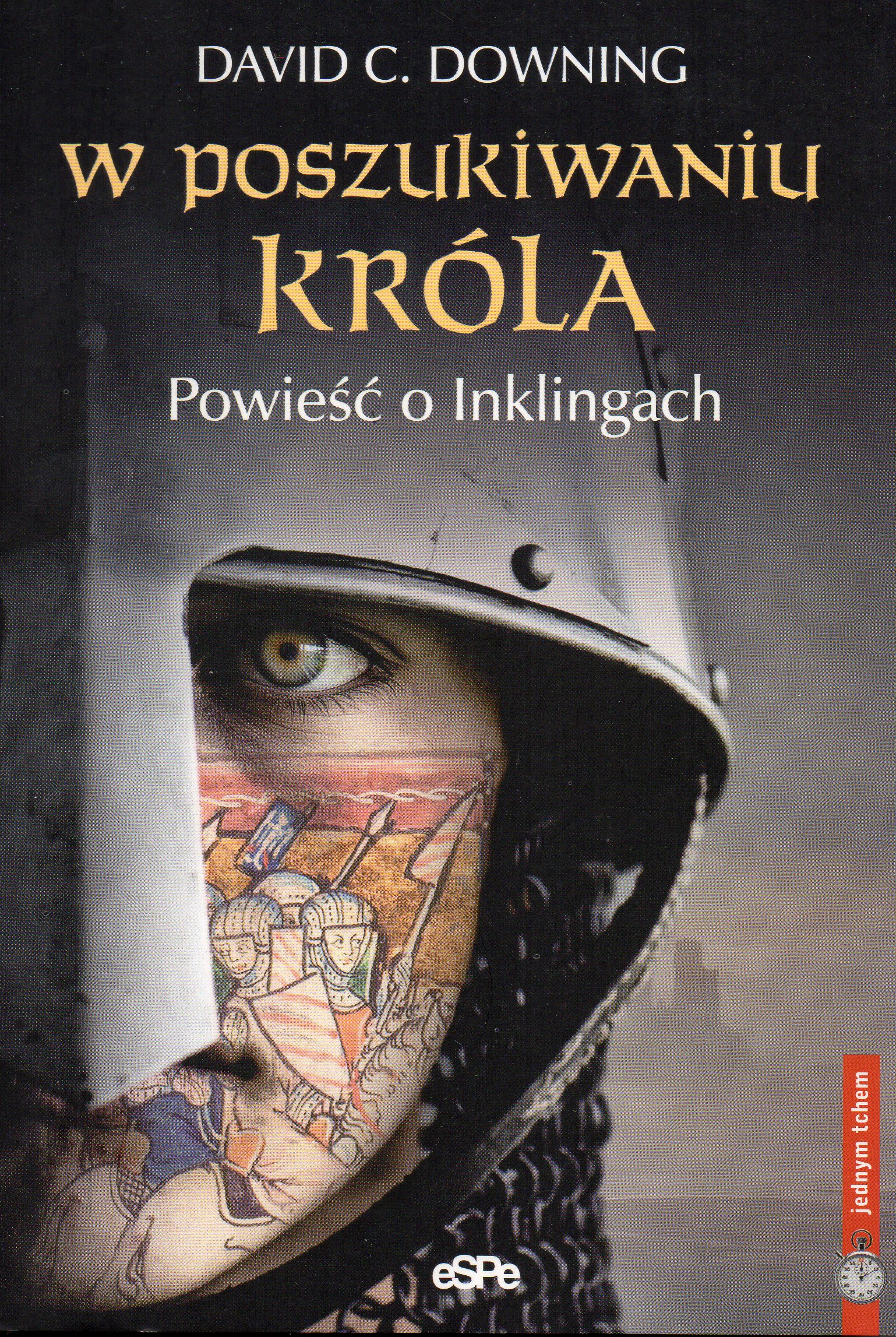 Ok�adka - W poszukiwaniu kr�la. Powie�� o Inklingach