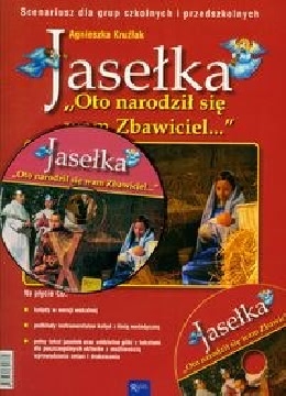 Okładka - Jasełka. Oto narodził się wam Zbawiciel