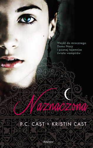 Ok�adka - Naznaczona . Dom Nocy 1 