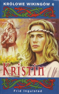Ok�adka - Kr�lowe Wiking�w 6. Kristin