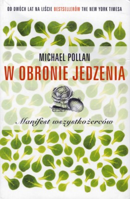 Okładka - W obronie jedzenia. Manifest wszystkożerców