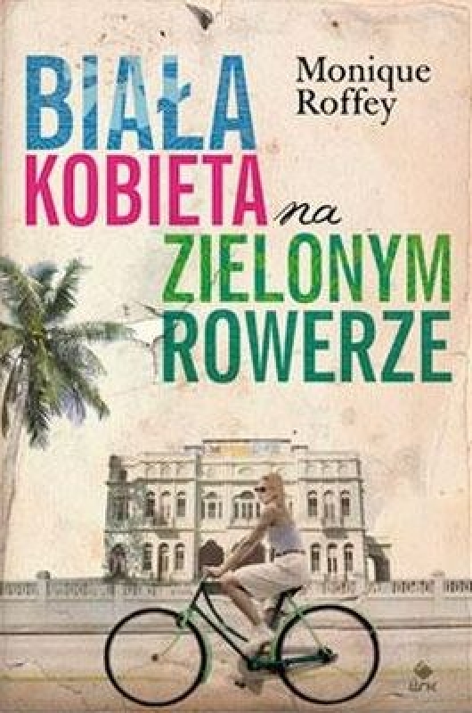 Okładka - Biała kobieta na zielonym rowerze
