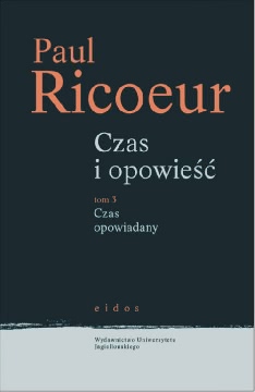 Ok�adka - Czas i opowie��. Tom 3. Czas opowiadany  