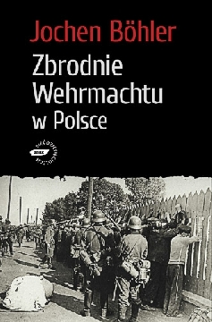 Ok�adka - Zbrodnie Wehrmachtu w Polsce