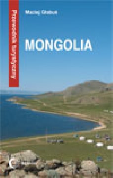 Okładka - Mongolia. Przewodnik turystyczny