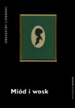 Ok�adka - Mi�d i wosk