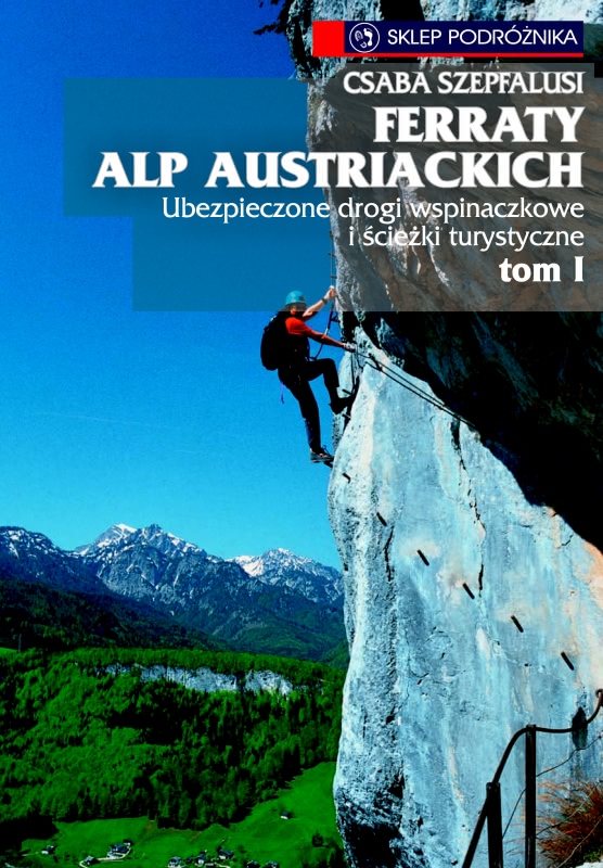 Ok�adka - Ferraty Alp Austriackich tom 1