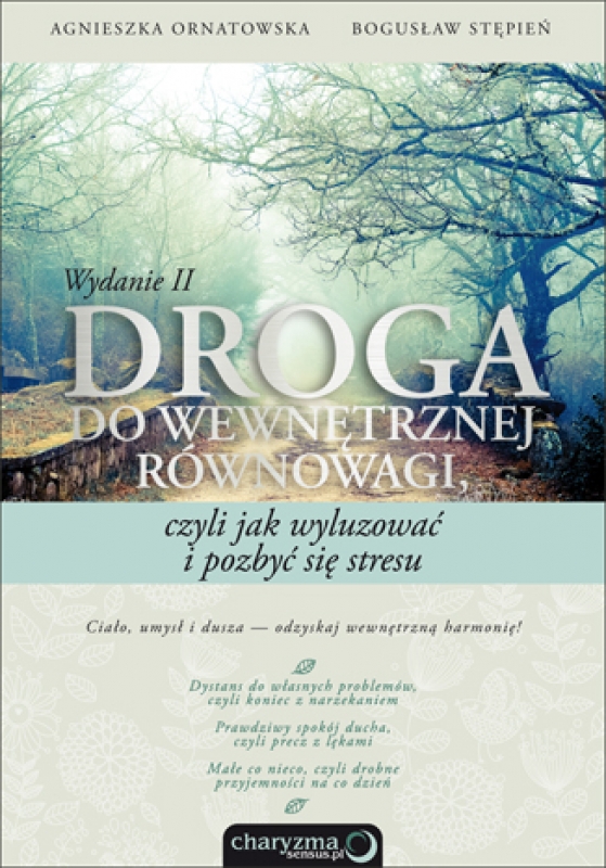 Okładka - Droga do wewnętrznej równowagi, czyli jak wyluzować i pozbyć się stresu