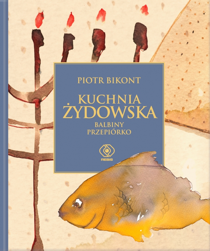 Okładka - Kuchnia żydowska Balbiny Przepiórko